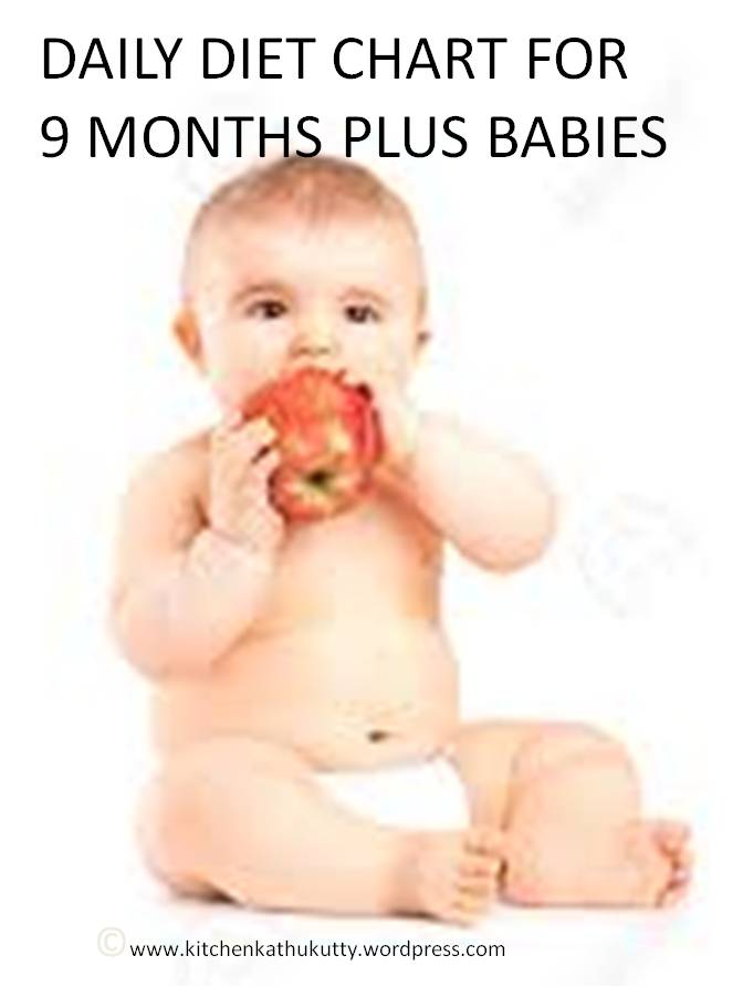 9 months plus baby diet chart