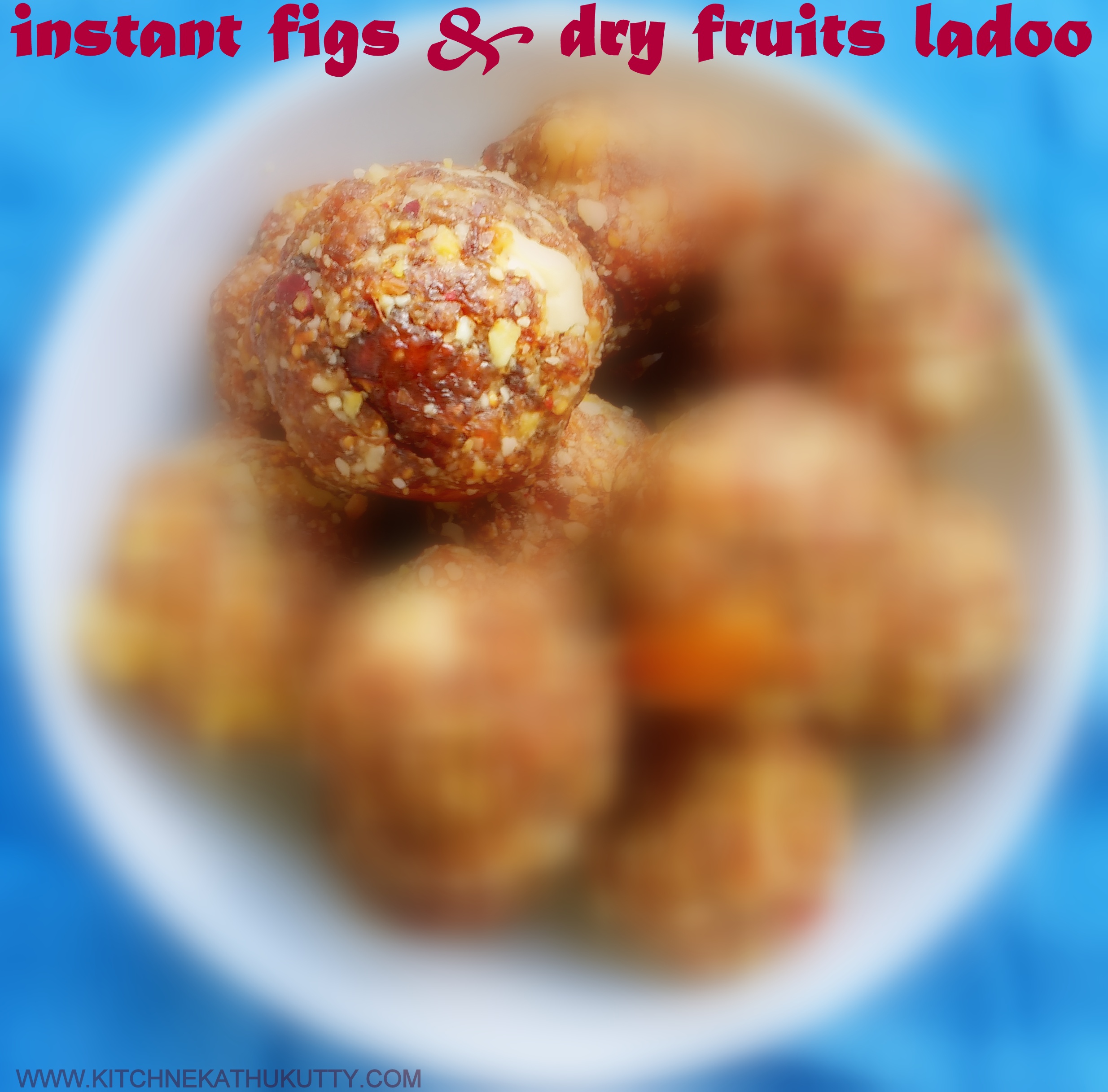 instant figs and dry fruits ladoo