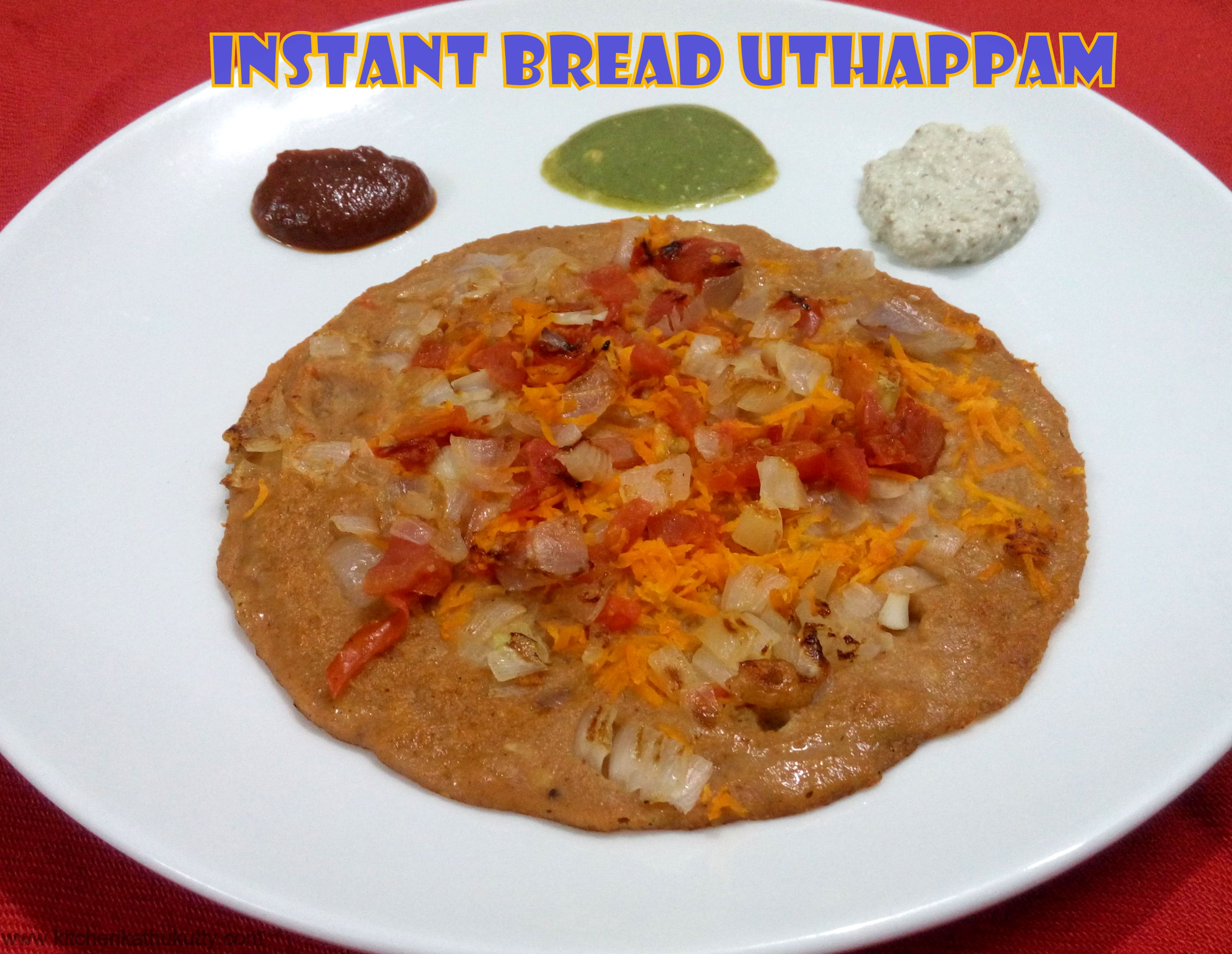 instant bread uthappam