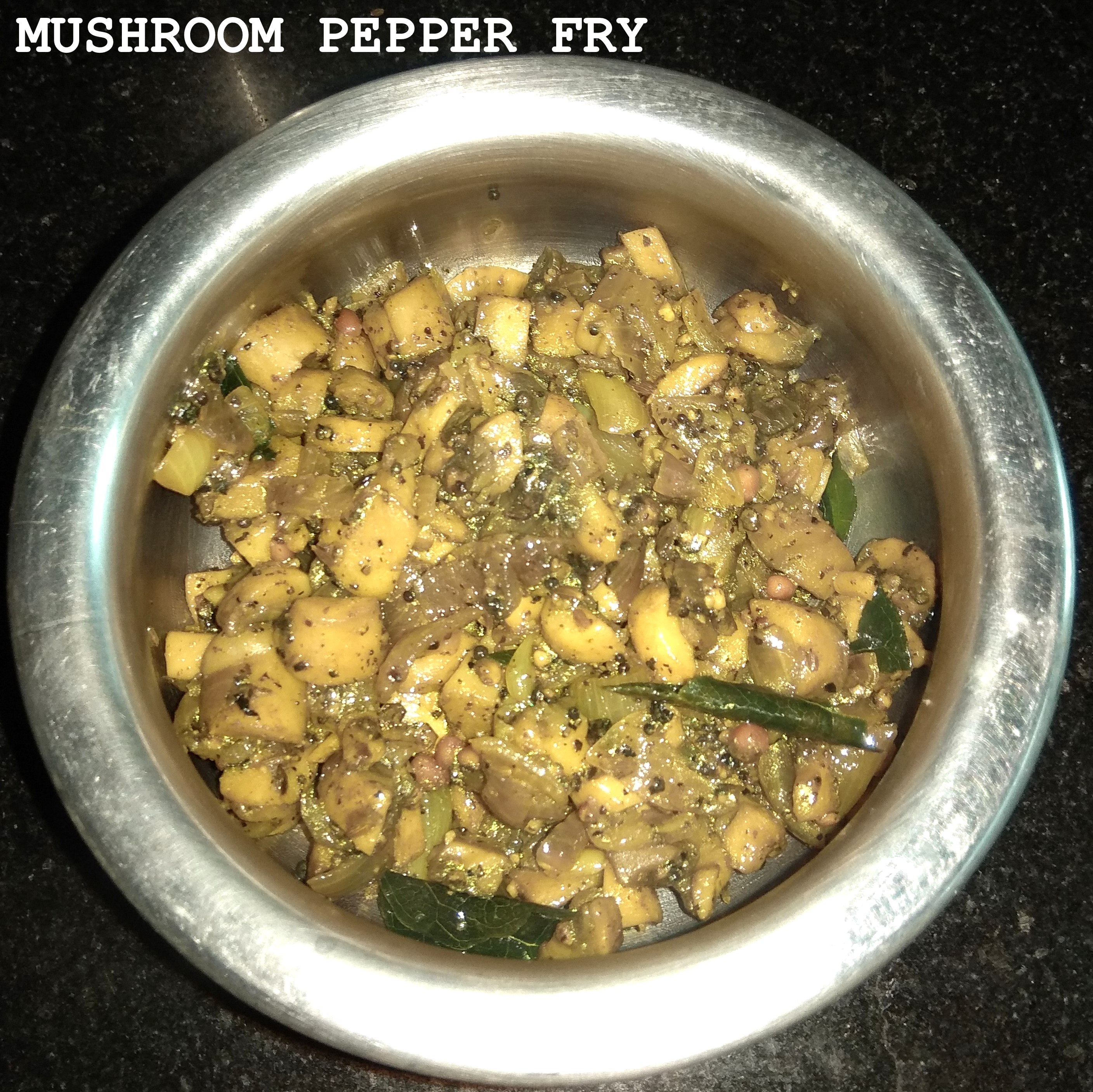 Mushroom Pepper Fry